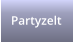 Partyzelt